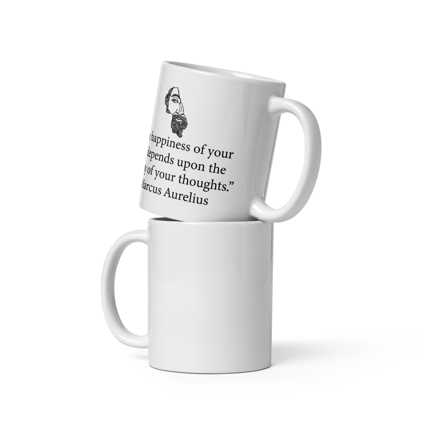 The Happiness of Your Life - Marcus Aurelius | Mug